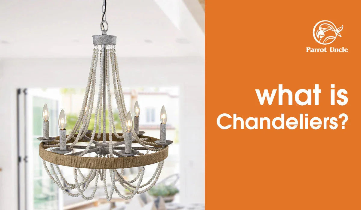 what is Chandeliers? -Parrot Uncle