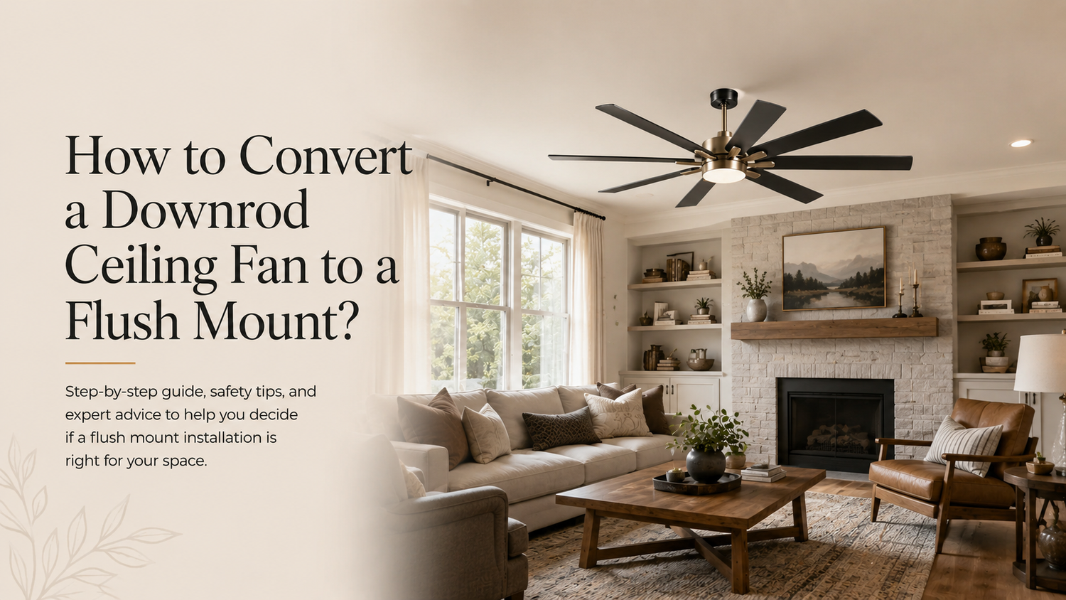 How to Convert a Downrod Ceiling Fan to a Flush Mount? -Parrot Uncle